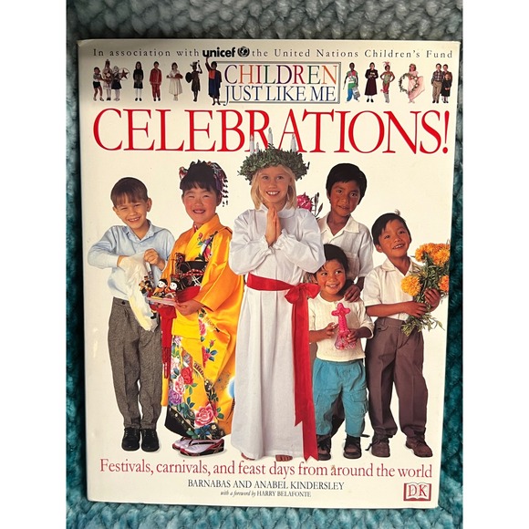Children Just Like Me Celebrations DK UNICEF 1997 First Edition Hardcover Mint - Picture 1 of 5